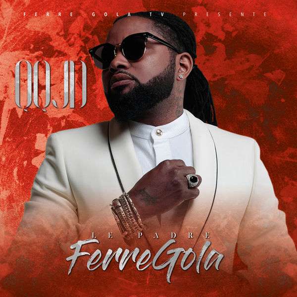 Ferre Gola - QQJD Vol 1