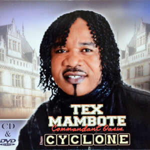 Tex Mambote - Cyclone