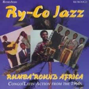 Ry-Co Jazz - Rumba Round Africa