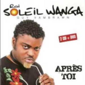 Soleil Wanga - Apres Toi