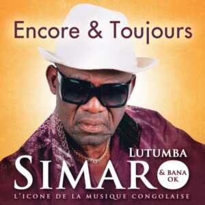 Simaro Lutumba - Encore & Toujours Vol 1