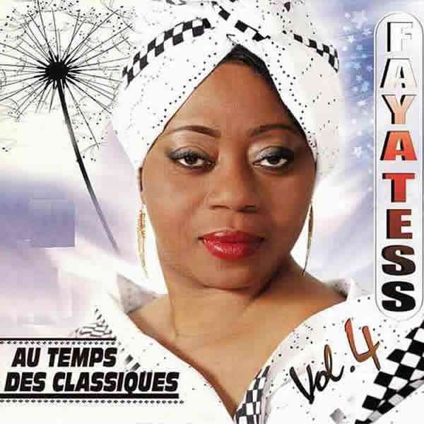 Faya Tess - Quelques Classiques Volume 4