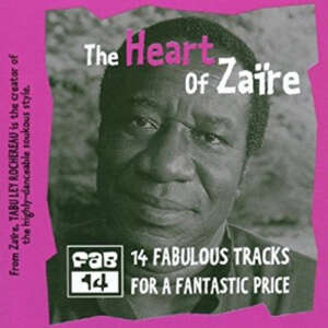 Tabu Ley Rochereau - The Heart Of Zaire