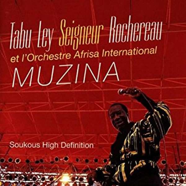 Tabu Ley Rochereau – Muzina | Pan African Allstars