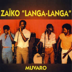 Zaiko Langa Langa - Muvaro
