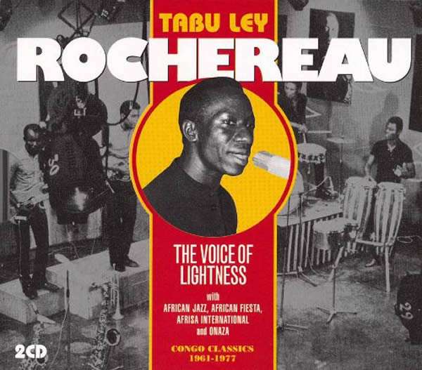 Tabu Ley Rochereau - The Voice Of Lightness Vol 1