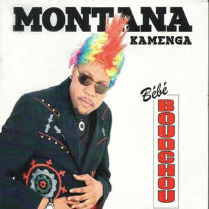 Montana Kamenga - Bebe Boudchou DVD