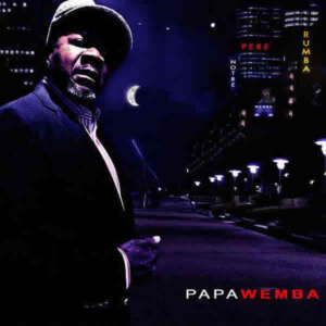 Papa Wemba - Notre Pere Rumba