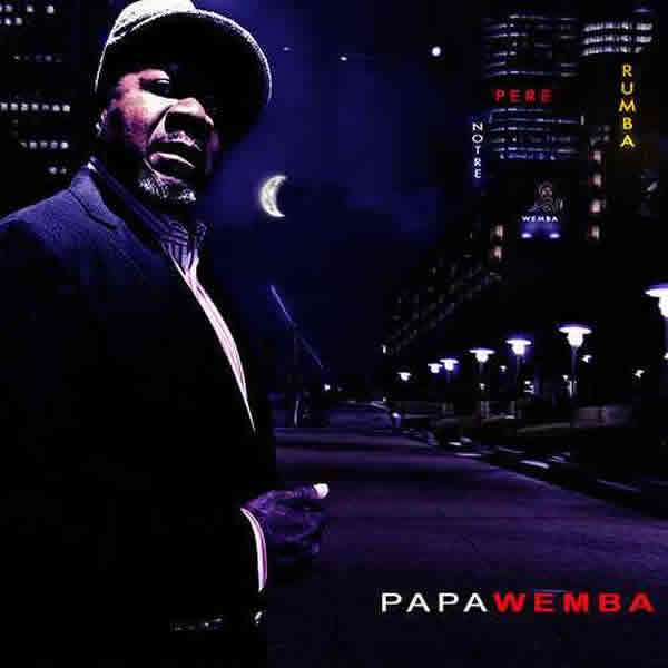 Papa Wemba - Notre Pere Rumba
