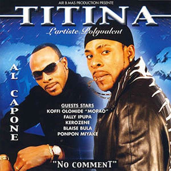 Titina Al Capone - No Comment