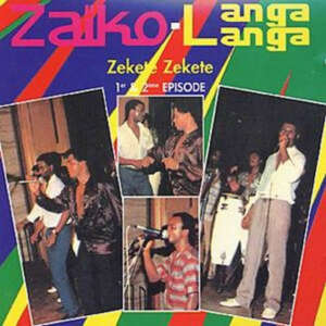 Zaiko Langa Langa - Zekete Zekete