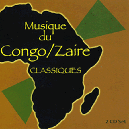 Musique du Congo / Zaire Classiques