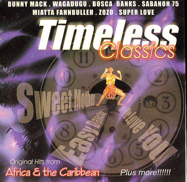 Timeless Classics - Africa & The Caribbean (original hits)