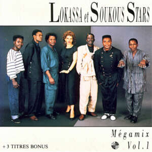 Lokassa et Soukous Stars - Megamix Vol 1