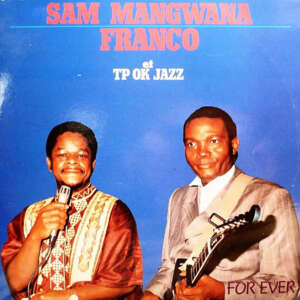 Sam Mangwana - Franco For Ever