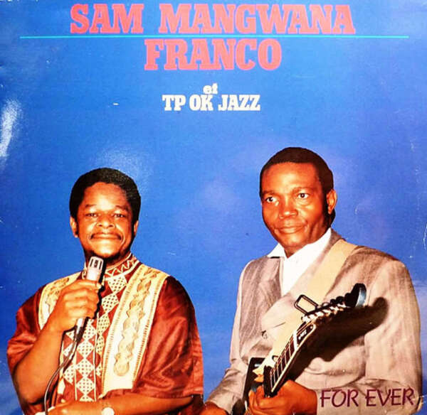 Sam Mangwana - Franco For Ever